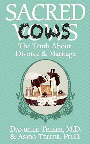 Beispielbild fr Sacred Cows: The Truth About Divorce and Marriage zum Verkauf von BooksRun