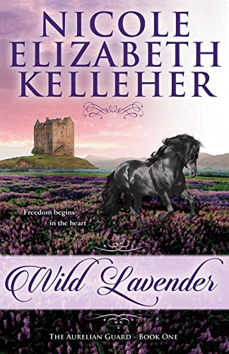 Beispielbild fr Wild Lavender: The Aurelian Guard - Book One zum Verkauf von Wonder Book