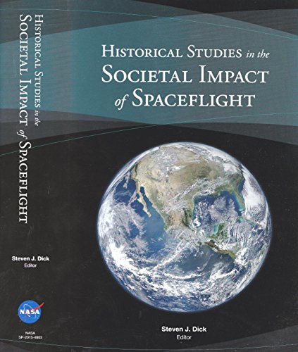 Stock image for Historical Studies in the Societal Impact of Space for sale by N. Fagin Books
