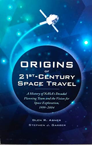 Stock image for Origins of 21st Century Space Travel for sale by HPB-Emerald