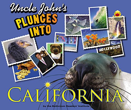 Stock image for Uncle John's Plunges Into California: Illustrated Edition for sale by ThriftBooks-Atlanta
