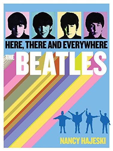 Beispielbild fr Beatles: Here, There, and Everywhere zum Verkauf von SecondSale