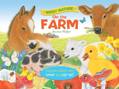 Stock image for Noisy Nature: On the Farm for sale by KuleliBooks