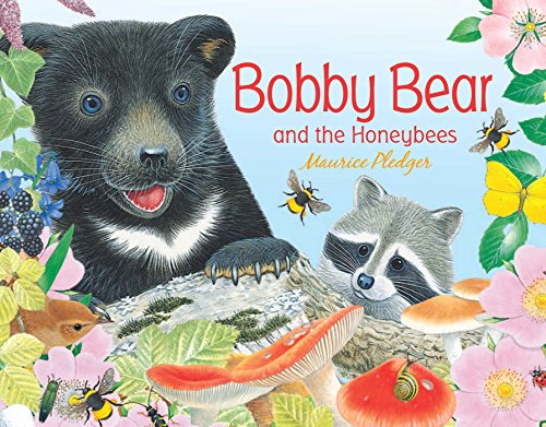 Imagen de archivo de Bobby Bear and the Honeybees (Friendship Tales) a la venta por SecondSale