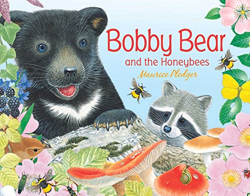 9781626861893: Bobby Bear and the Honeybees (Friendship Tales)