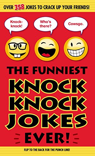 Beispielbild fr The Funniest Knock Knock Jokes Ever! zum Verkauf von Wonder Book