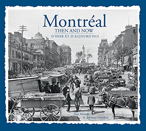 Beispielbild fr Montreal Then & Now zum Verkauf von Buchpark