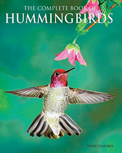 Stock image for The Complete Book of Hummingbirds for sale by Read&Dream