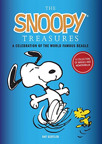 Imagen de archivo de The Snoopy Treasures : An Illustrated Celebration of the World Famous Beagle a la venta por Better World Books
