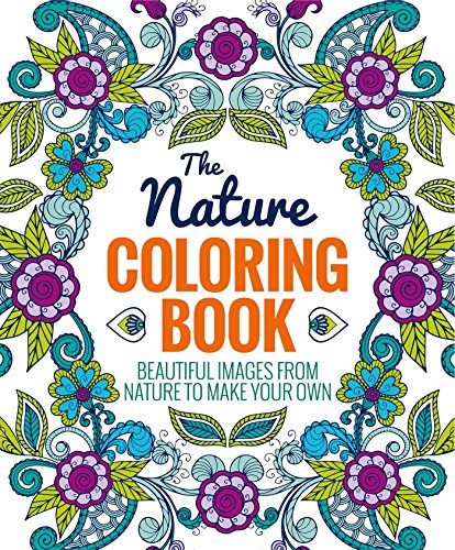 Stock image for The Nature Coloring Book for sale by SecondSale