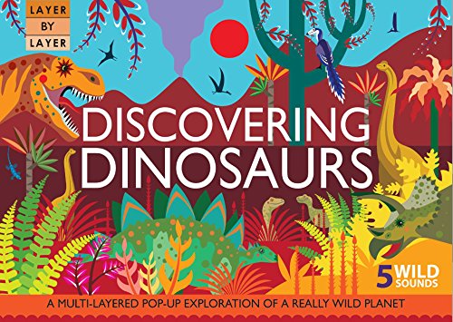 Beispielbild fr Layer by Layer: Discovering Dinosaurs zum Verkauf von Your Online Bookstore