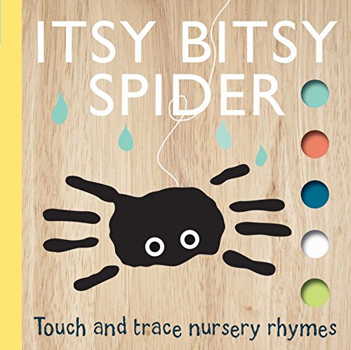 9781626867642: Itsy Bitsy Spider (Touch and Trace Nursery Rhymes)