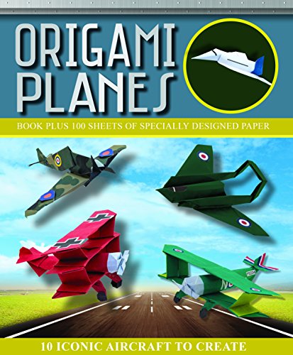 9781626867796: Origami Planes: 101 Iconic Planes to Create (Origami Books)