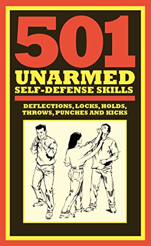 Beispielbild fr 501 Unarmed Self-Defense Skills zum Verkauf von Wonder Book