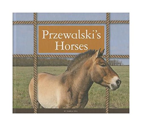 Imagen de archivo de Przewalski's Horses a la venta por Better World Books: West