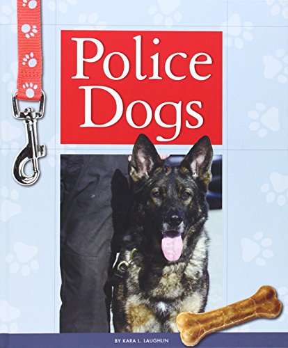 Beispielbild fr Police Dogs zum Verkauf von Better World Books
