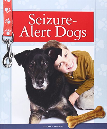 Beispielbild fr Seizure-Alert Dogs zum Verkauf von Better World Books