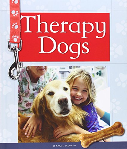 Beispielbild fr Therapy Dogs zum Verkauf von Better World Books