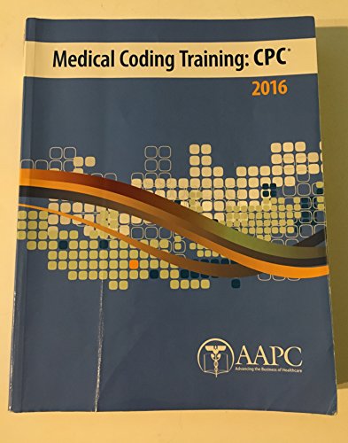 Beispielbild fr Medical Coding Training: CPC 2016 zum Verkauf von Better World Books: West
