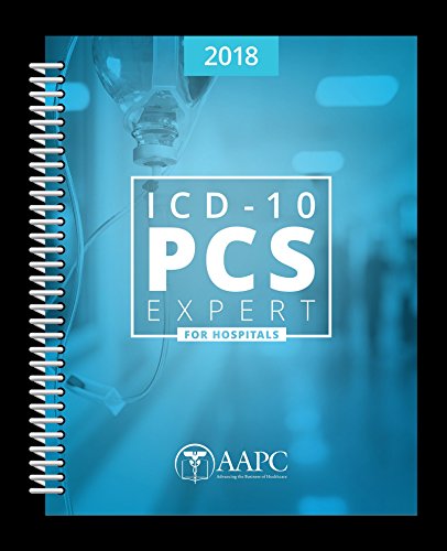 Stock image for ICD-10 PCS Expert 2018 for Hospitals (Complete ICD-10 Procedural Coding System Code Set) for sale by Better World Books