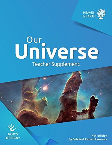 Stock image for Our Universe Teacher Supplement (God's Design) for sale by HPB Inc.