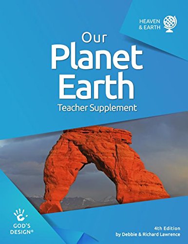 Stock image for Our Planet Earth Teacher Supplement (God's Design) for sale by Jenson Books Inc