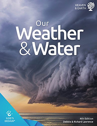 Stock image for Our Weather & Water (God's Design) for sale by SecondSale