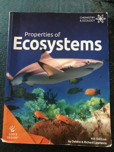 Stock image for Properties of Ecosystems (Gods Design) for sale by Red's Corner LLC