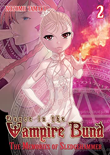 Beispielbild fr Dance in the Vampire Bund: The Memories of Sledge Hammer Vol. 2 zum Verkauf von WorldofBooks