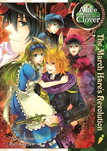 9781626921245: Alice in the Country of Clover: The March Hare's Revolution