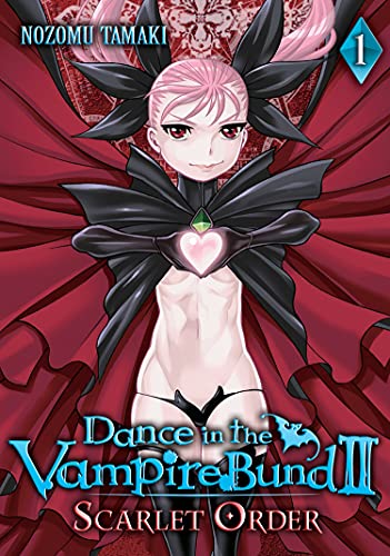 Stock image for Dance in the Vampire Bund II: Scarlet Order, Vol. 1 for sale by HPB Inc.
