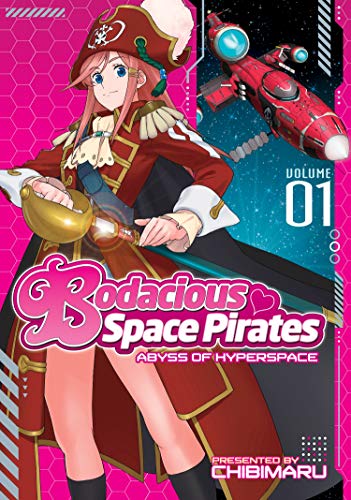 9781626921955: Bodacious Space Pirates: Abyss of Hyperspace Vol. 1