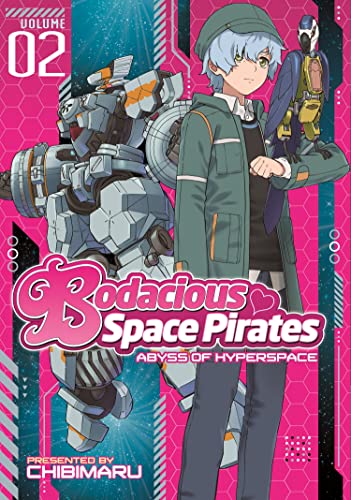 9781626922105: Bodacious Space Pirates Abyss of Hyperspace 2