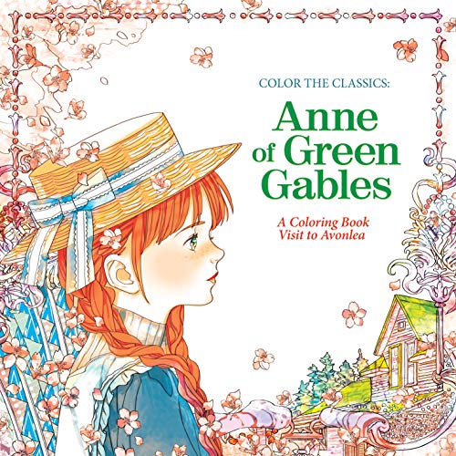 Beispielbild fr Color the Classics: Anne of Green Gables: A Coloring Book Visit to Prince Edward Island zum Verkauf von Half Price Books Inc.