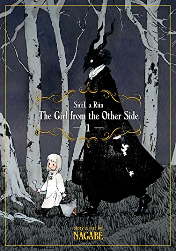 Stock image for The Girl From the Other Side: Siúil, A Rún Vol. 1 for sale by Dream Books Co.