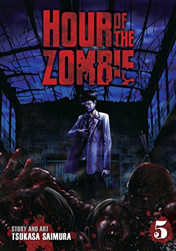 Stock image for Hour of the Zombie Vol. 5 for sale by ThriftBooks-Atlanta