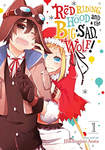 Beispielbild fr Red Riding Hood and the Big Sad Wolf Vol. 1 zum Verkauf von Better World Books