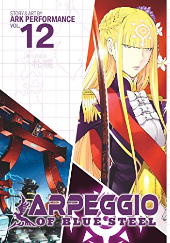 Stock image for Arpeggio of Blue Steel Vol. 12 for sale by Half Price Books Inc.