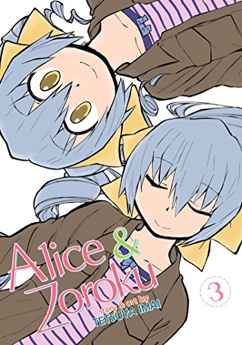 Beispielbild fr Alice & Zoroku Vol. 3 zum Verkauf von BooksRun