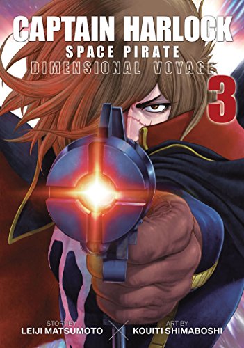 Stock image for Captain Harlock: Dimensional Voyage Vol. 3 for sale by Better World Books