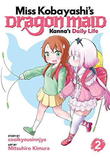 

Miss Kobayashi's Dragon Maid: Kanna's Daily Life Vol. 2 [Soft Cover ]