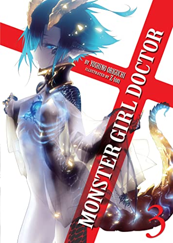 Imagen de archivo de Monster Girl Doctor (Light Novel) Vol. 3 a la venta por Bookmonger.Ltd