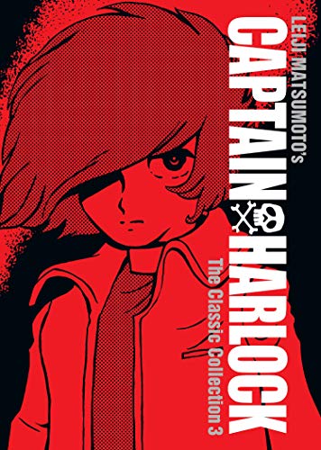 Stock image for Captain Harlock: The Classic Collection Vol. 3 for sale by PlumCircle