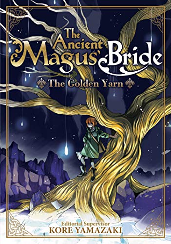 Imagen de archivo de The Ancient Magus Bride: The Golden Yarn (Light Novel) (The Ancient Magus Bride (Light Novel), 1) a la venta por Goodwill Books
