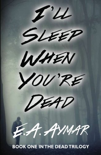 Stock image for I'll Sleep When You're Dead for sale by Giant Giant