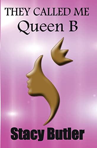 Beispielbild fr They Called Me Queen B zum Verkauf von Ergodebooks
