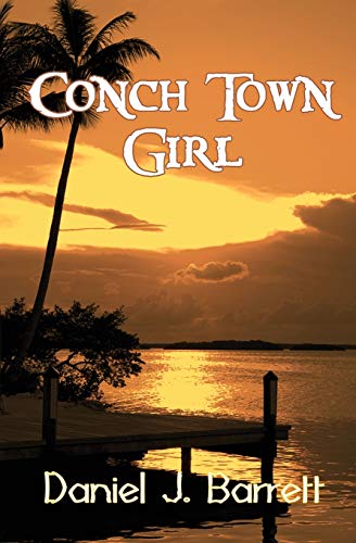 Imagen de archivo de Conch Town Girl a la venta por Better World Books