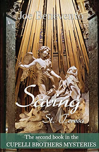 9781626942554: Saving St. Teresa: Volume 2 (Cupelli Brothers Mysteries)