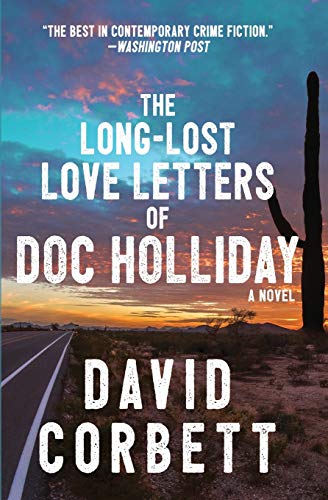 Stock image for The Long-Lost Love Letters of Doc Holliday for sale by Zoom Books Company