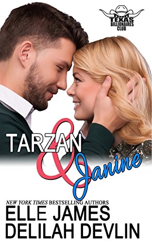 9781626950016: Tarzan & Janine: Volume 1 (Texas Billionaires Club)